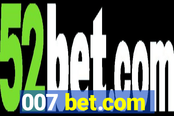 007 bet.com